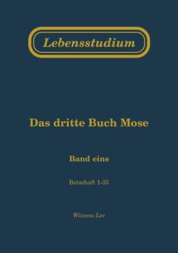 Lebensstudium des dritten Buches Mose (2 Bände)
