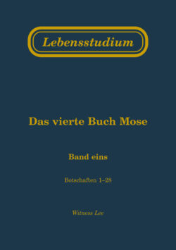 Lebensstudium des vierten Buches Mose (2 Bände)