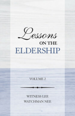 Lessons on the Eldership, vol. 2