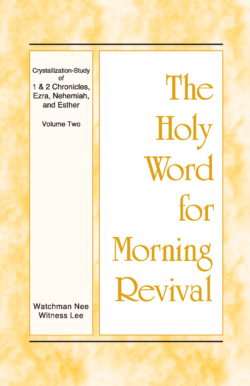 HWME: Kristallisationsstudium des ersten und zweiten Buches der Chronik und der Bücher Esra, Nehemia und Esther, Band 2 (Englisch)