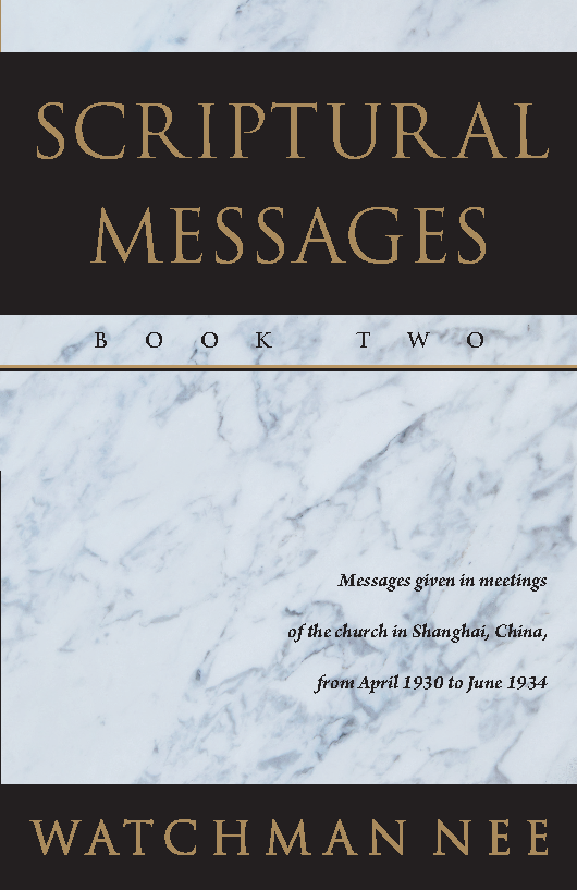 Scriptural Messages, Book Two