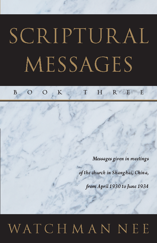 Scriptural Messages, Book Three
