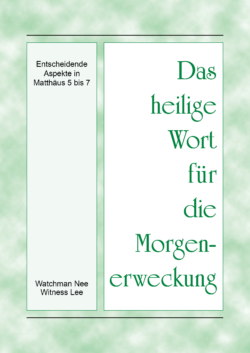 HWME Entscheidende Aspekte in Matthäus 5 bis 7