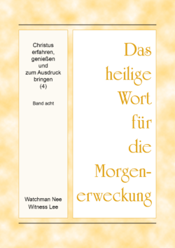 HWME Christus erfahren, genießen, und zum Ausdruck bringen (4), Band 8