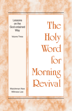 HWMR Lessons on the God-ordained Way, Vol. 3