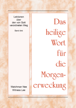 HWME Lektionen über den von Gott verordneten Weg, Band 3