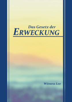 Gesetz der Erweckung, Das